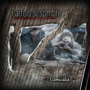 Parfois Si Sombre