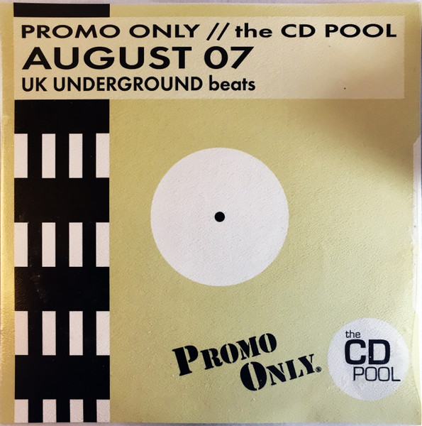 Promo Only UK Underground Beats: August 07