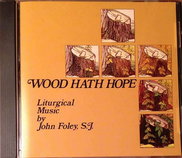 Wood Hath Hope