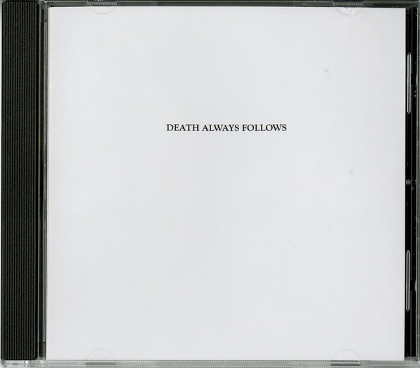 Death Always Follows