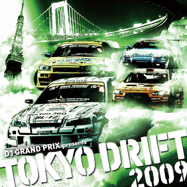 D1 Grand Prix Presents Tokyo Drift 2009