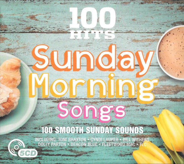 100 Hits Sunday Morning Songs