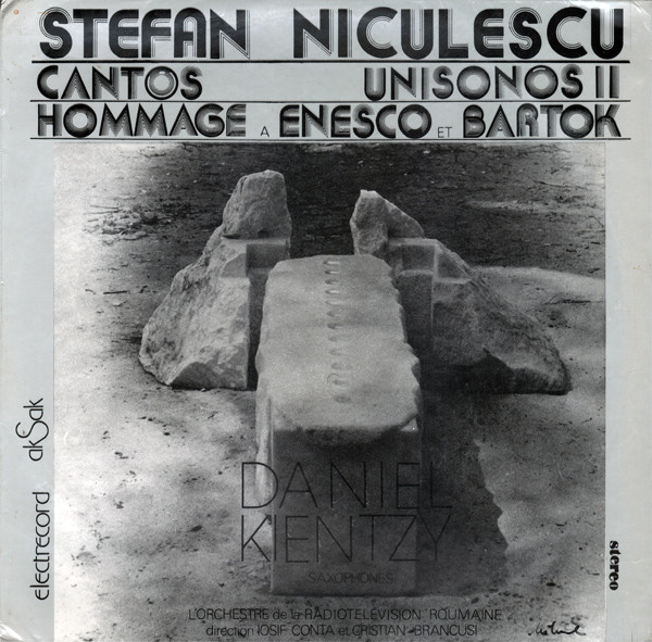Cantos / Unisonos II / Hommage A Enesco Et Bartok