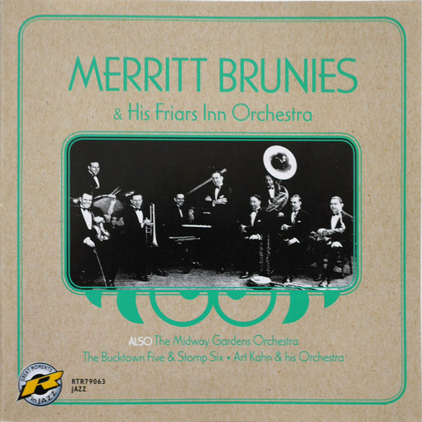Merritt Brunies & His Friars Inn Orchestra