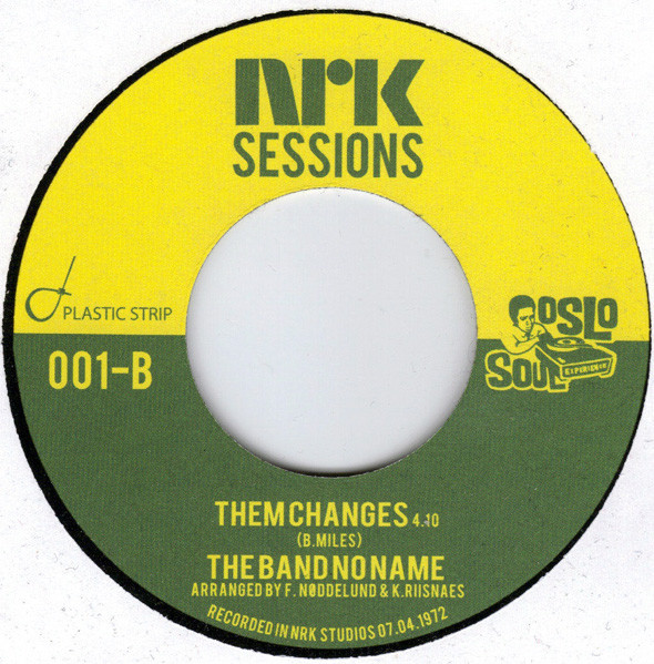 Hot Pants / Them Changes