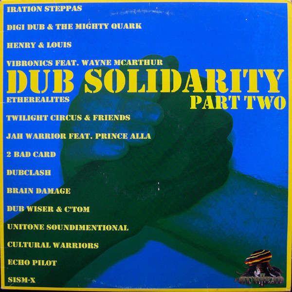 Dub Solidarity Part Two