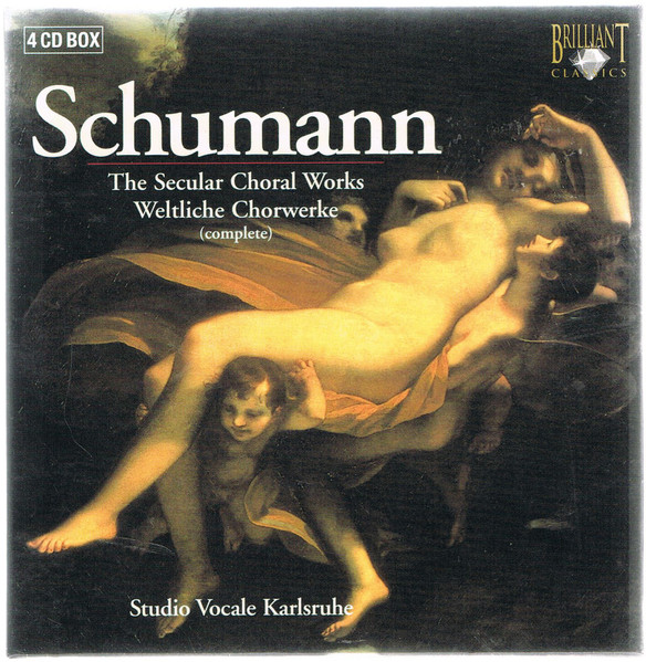The Secular Choral Works = Weltliche Chorwerke (Complete)