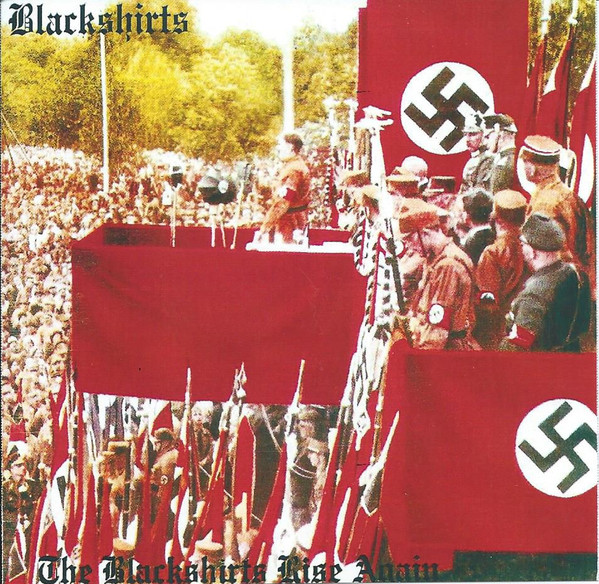 The Blackshirts Rise Again