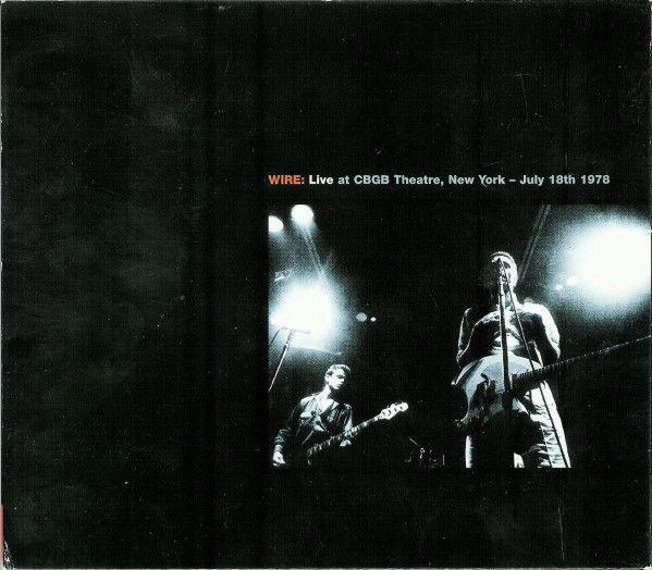 Live At The Roxy, London - April 1st & 2nd 1977 / Live At CBGB Theatre, New York - July 18th 1978