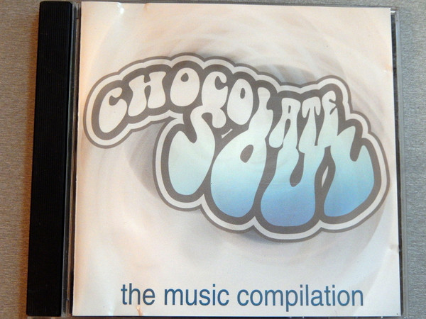 Chocolate Soul (The Music Compilation)