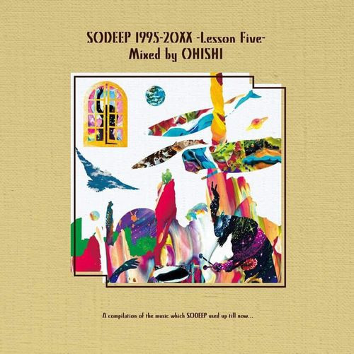So Deep 1995-20XX - Lesson Five -