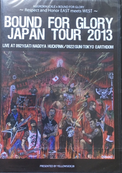 Respect And Honor East Meets West (Bound For Glory Japan Tour 2013)