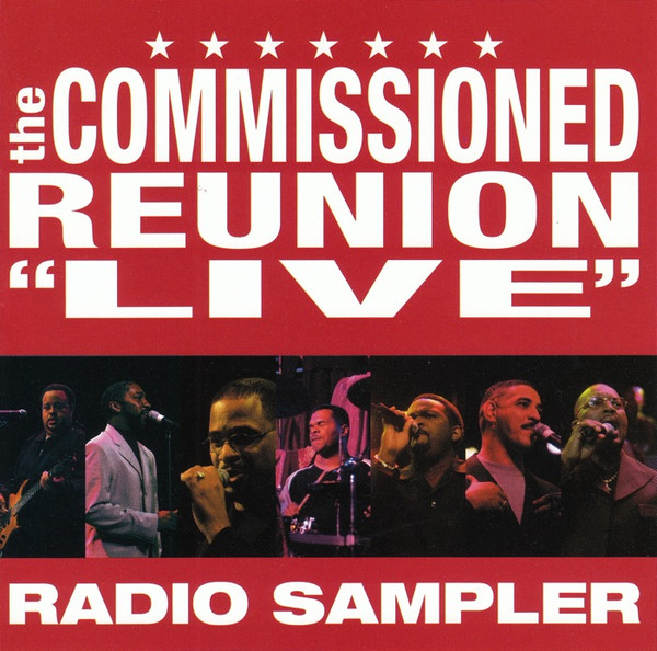 The Commissioned Reunion "Live" (Radio Sampler)
