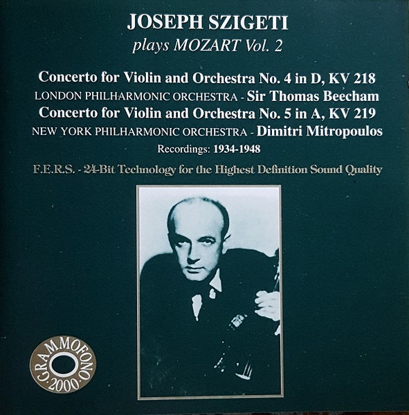 Joseph Szigeti Plays Mozart, Vol. 2
