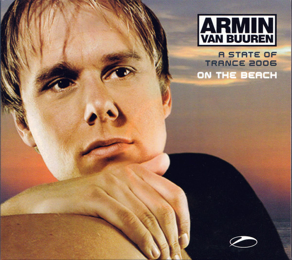 A State Of Trance 2006 - On The Beach