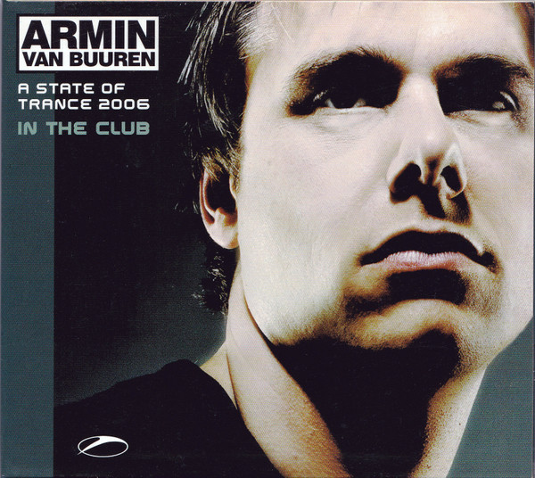 A State Of Trance 2006 - In The Club
