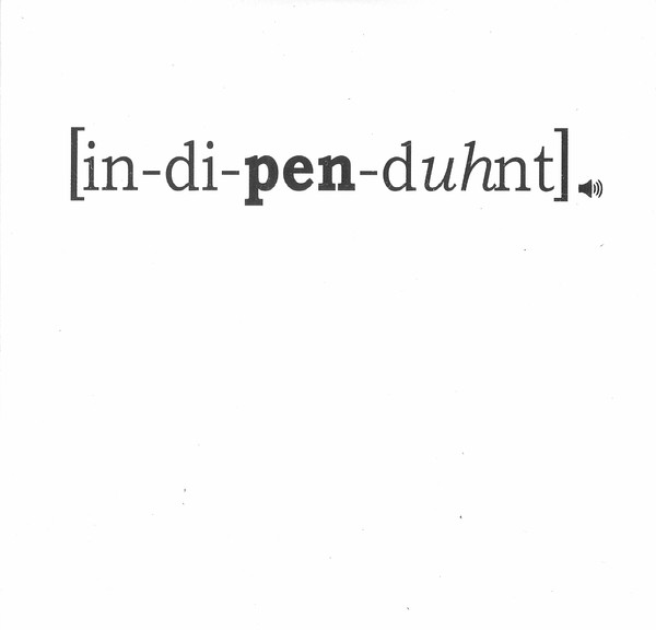 [in-di-pen-duhnt]