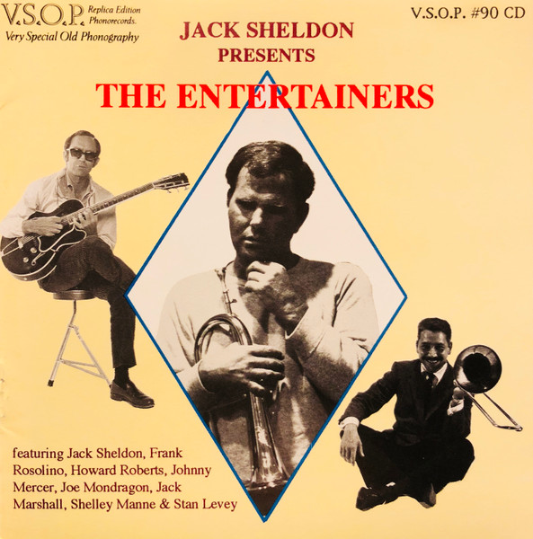 Jack Sheldon Presents The Entertainers