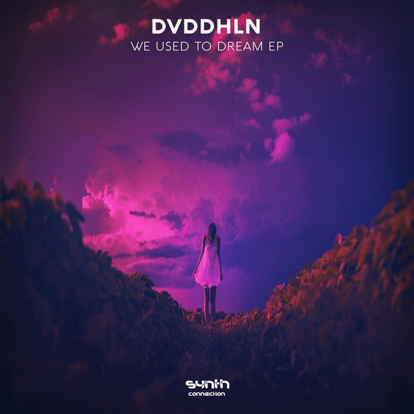 We Used To Dream EP