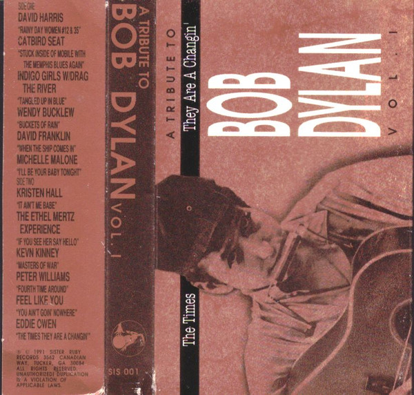 The Times They Are A Changin': A Tribute To Bob Dylan Vol. 1