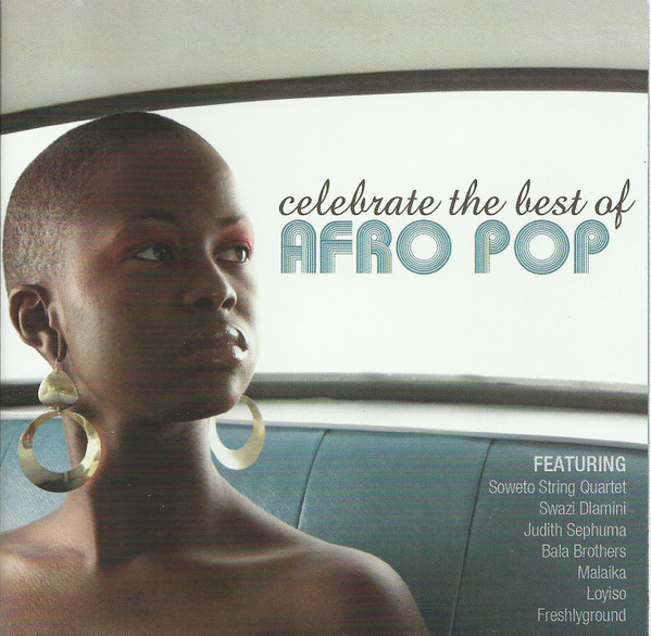 Celebrate The Best Of Afro Pop