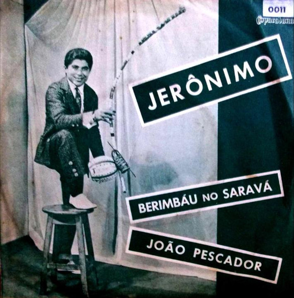 Berimbáu No Saravá / João Pescador