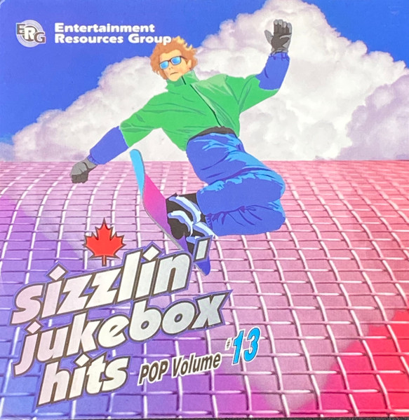 Sizzlin' Jukebox Hits - Pop Volume #13