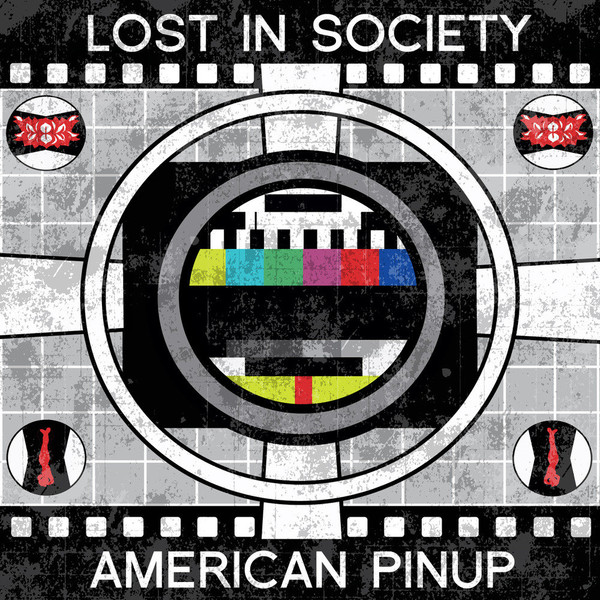 American Pinup X Lost In Society