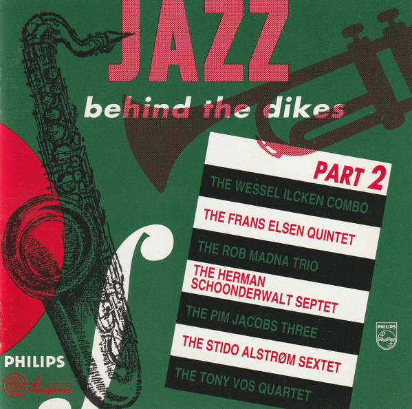 Jazz Behind The Dikes Part 2