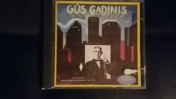 The Greek Benny Goodman - Αμερικανικές Ηχογραφήσεις 1938-1945