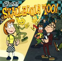Skalleluia Too!