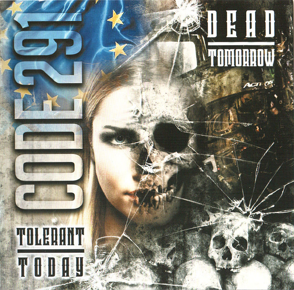 Tolerant Today, Dead Tomorrow