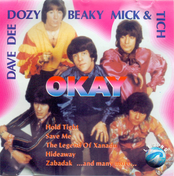 Okay (The Story Of Dave Dee, Dozy, Beaky, Mick & Tich)