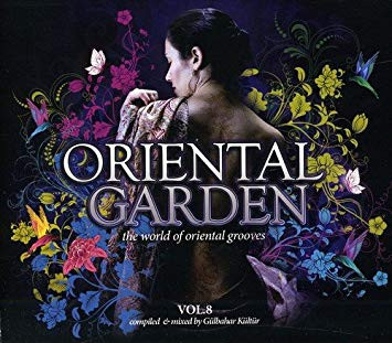 Oriental Garden (The World Of Oriental Grooves Vol.8)