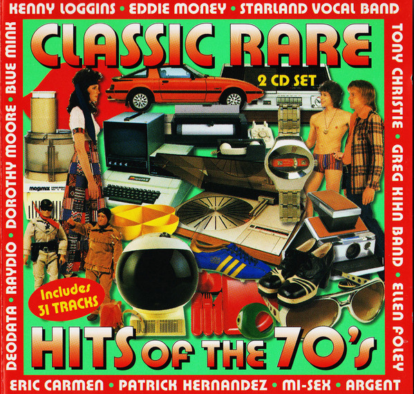 Classic Rare Hits Of The 70's