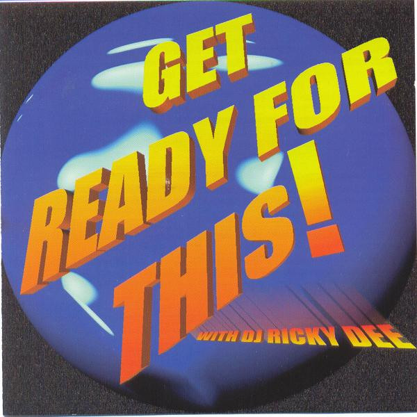 Get Ready For This!