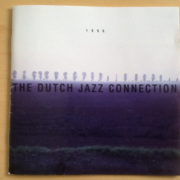 The Dutch Jazz Connection 1996