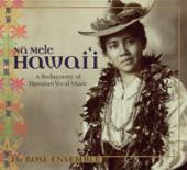 Nā Mele Hawai'i: A Rediscovery Of Hawaiian Vocal Music