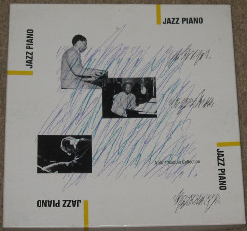 Jazz Piano: A Smithsonian Collection