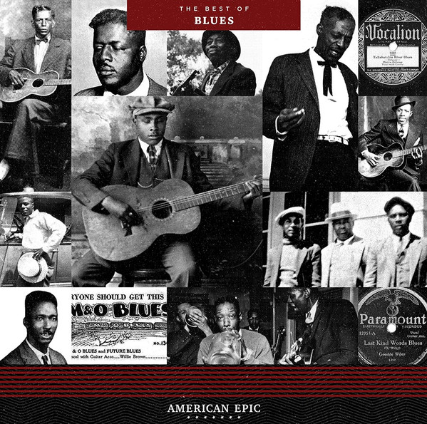 American Epic: The Best Of Blues