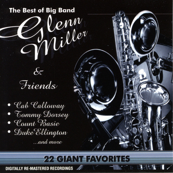 The Best Of Big Band - Glenn Miller & Friends