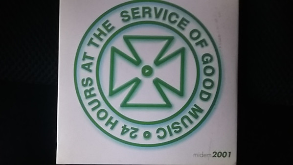 24 Hours At The Service Of Good Music - Midem 2001