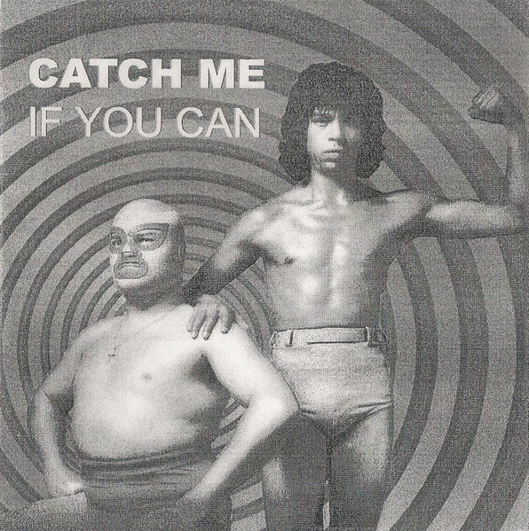 Catch Me If You Can