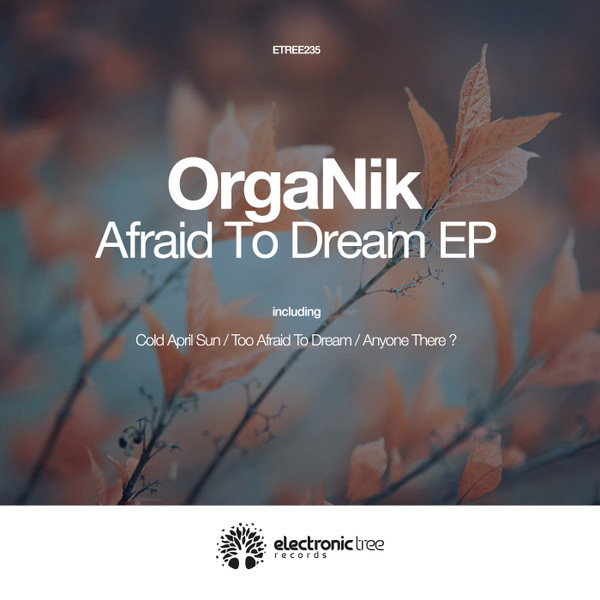 Afraid To Dream EP
