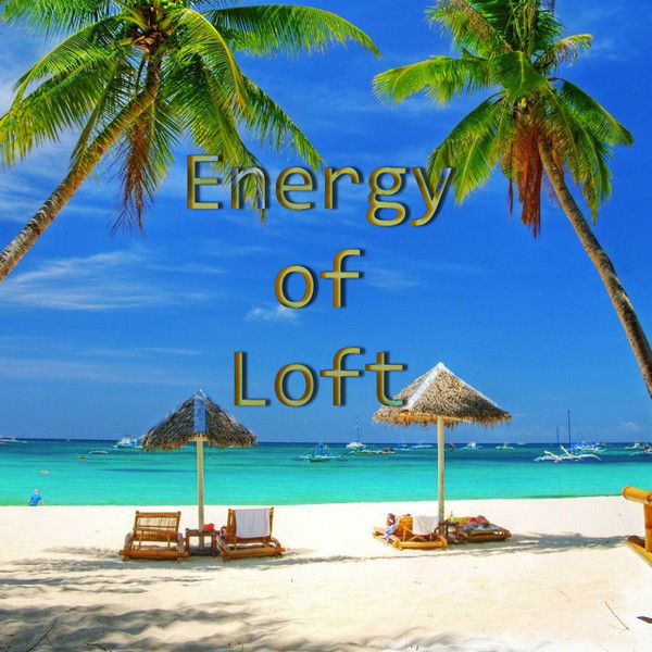 Energy Of Loft