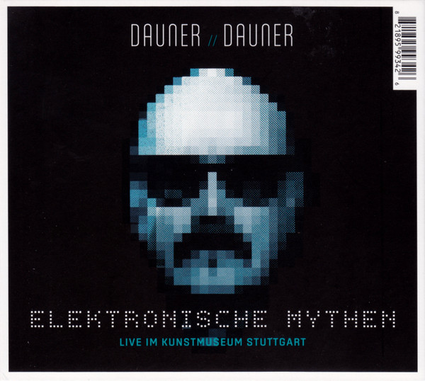 Elektronische Mythen (Live Im Kunstmuseum Stuttgart)