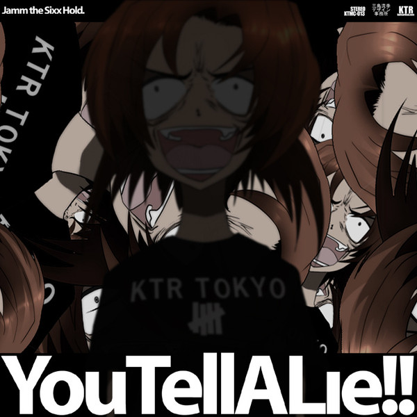 You Tell A Lie!!
