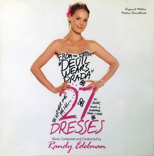 27 Dresses (Original Motion Picture Soundtrack)