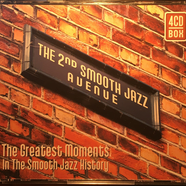 The 2nd Smooth Jazz Avenue - The Greatest Moments In The Smooth Jazz History