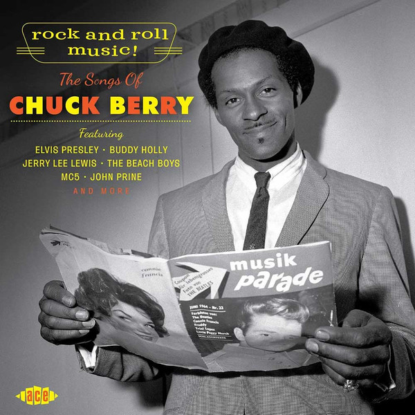 Rock And Roll Music! (The Songs Of Chuck Berry)
